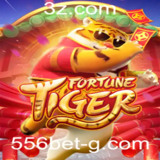 Descubra o Fascinante Mundo de FortuneTiger no 556bet