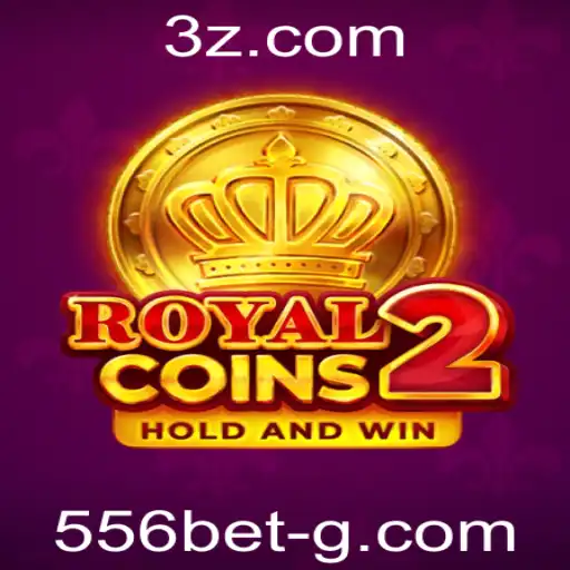 Descubra o Mundo de RoyalCoins2: O Jogo de Estratégia e Aventura com 556bet