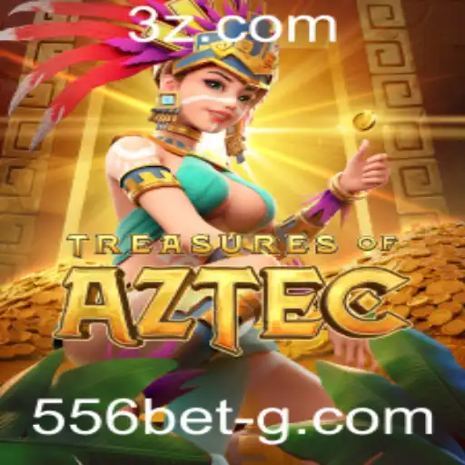 Desvendando os Segredos do Jogo Treasures of Aztec com 556bet