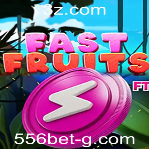 Descubra o Mundo Empolgante de FastFruits com 556bet