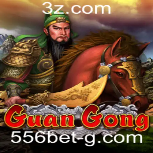 Explorando o Mundo de GuanGong: O Jogo de Estratégia Intrigante da 556bet