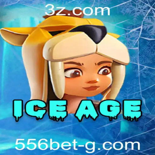 Descubra o Mundo de IceAge e a Emoção de 556bet: Uma Aventura Congelante